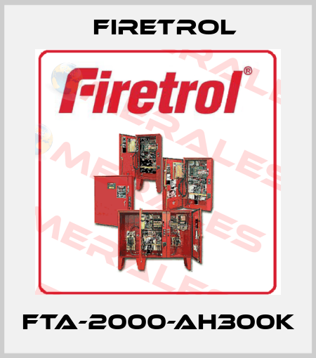 FTA-2000-AH300K Firetrol