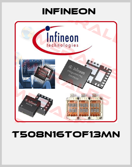T508N16TOF13MN  Infineon