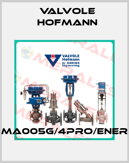 MA005G/4PRO/ENER Valvole Hofmann