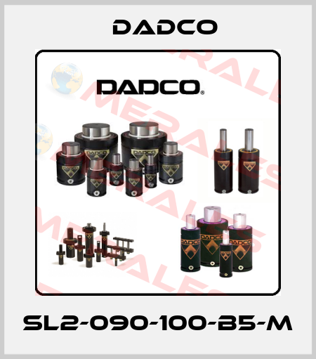 SL2-090-100-B5-M DADCO