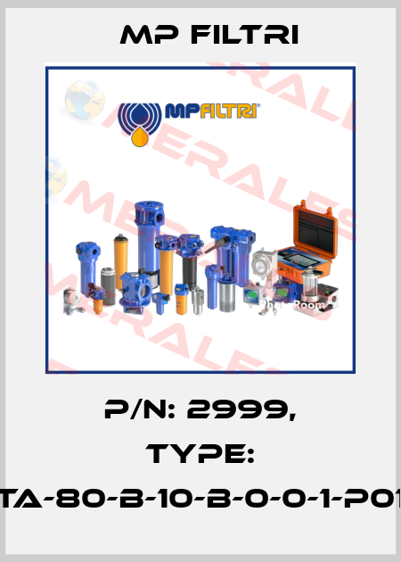 P/N: 2999, Type: TA-80-B-10-B-0-0-1-P01 MP Filtri