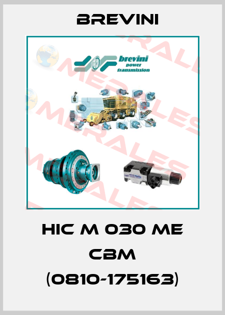 HIC M 030 ME CBM (0810-175163) Brevini