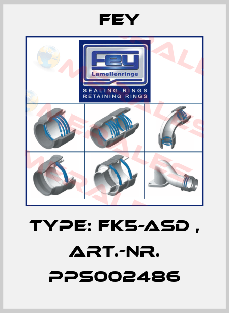 Type: FK5-ASD , Art.-Nr. PPS002486 Fey