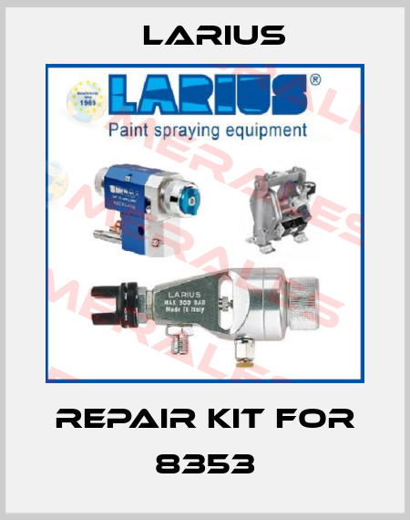 repair kit for 8353 Larius