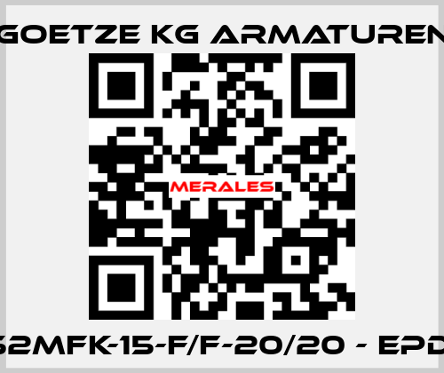 652mFK-15-f/f-20/20 - EPDM Goetze KG Armaturen
