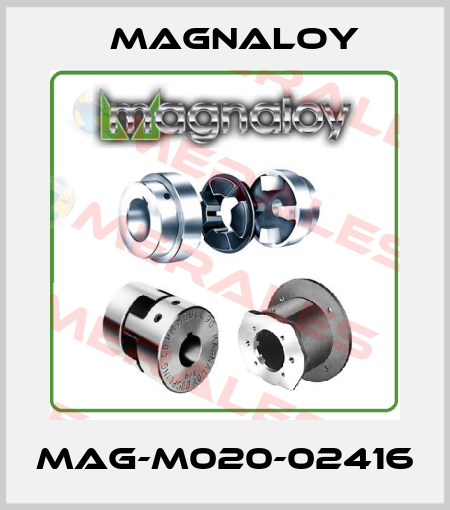 MAG-M020-02416 Magnaloy