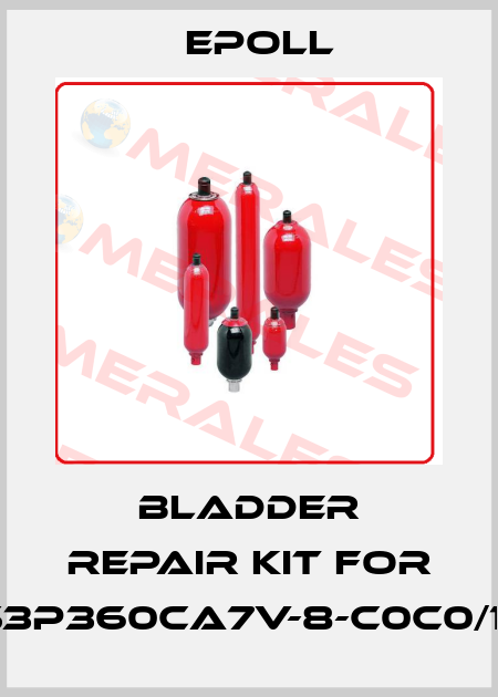 bladder repair kit for AS3P360CA7V-8-C0C0/100 Epoll