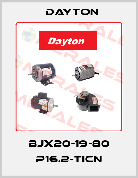  BJX20-19-80 P16.2-TICN DAYTON
