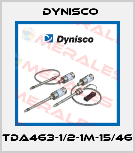 TDA463-1/2-1M-15/46 Dynisco