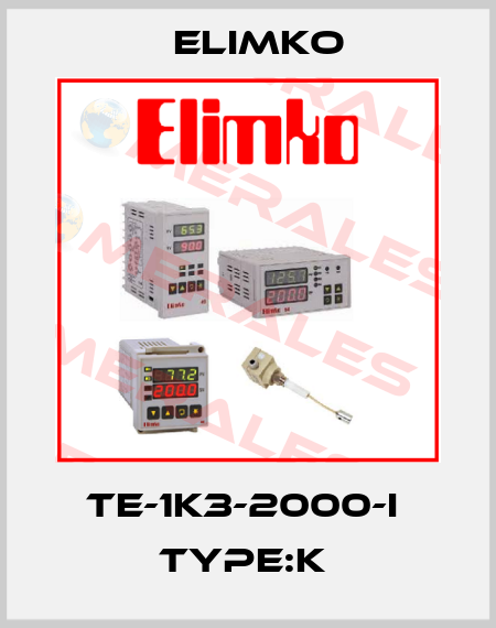 TE-1K3-2000-I  TYPE:K  Elimko