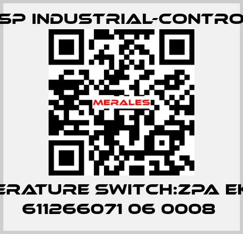 TEMPERATURE SWITCH:ZPA EKOREG 611266071 06 0008  JSP Industrial-Control