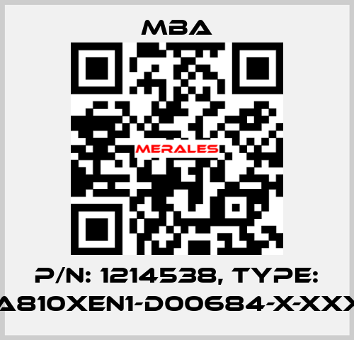 P/N: 1214538, Type: MBA810XEN1-D00684-X-XXXXX MBA