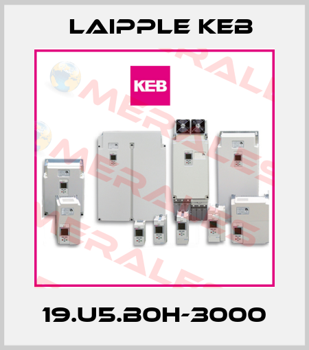 19.U5.B0H-3000 LAIPPLE KEB