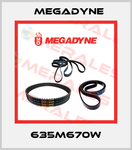 635M670W Megadyne
