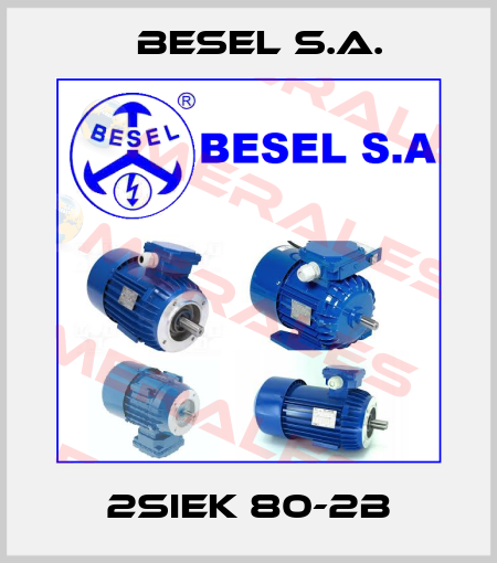 2SIEK 80-2B BESEL S.A.
