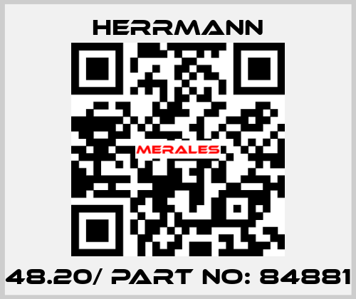 48.20/ part no: 84881 Herrmann