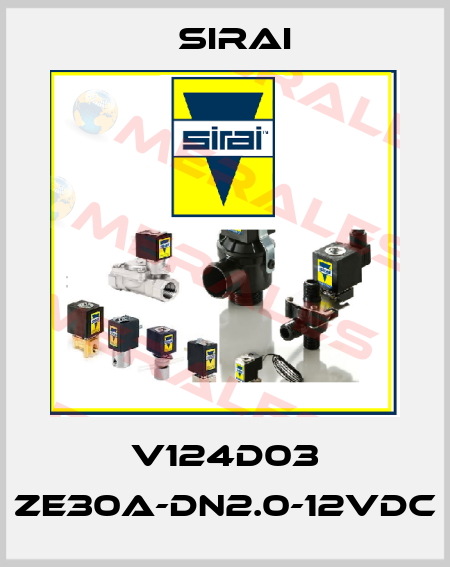 V124D03 ZE30A-DN2.0-12VDC Sirai