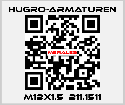 M12x1,5  211.1511 Hugro-Armaturen