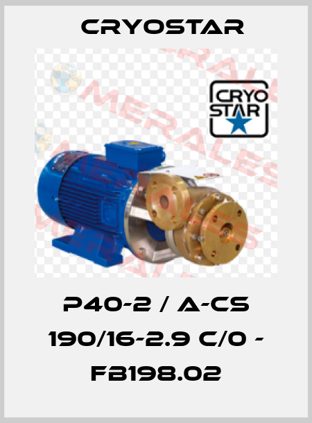P40-2 / A-CS 190/16-2.9 C/0 - FB198.02 CryoStar