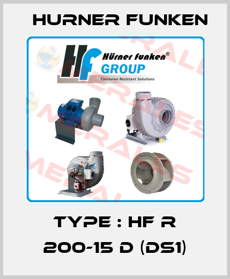 Type : HF R 200-15 D (DS1) Hurner Funken