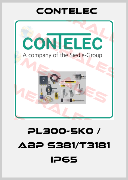 PL300-5K0 / ABP S381/T3181 IP65 Contelec