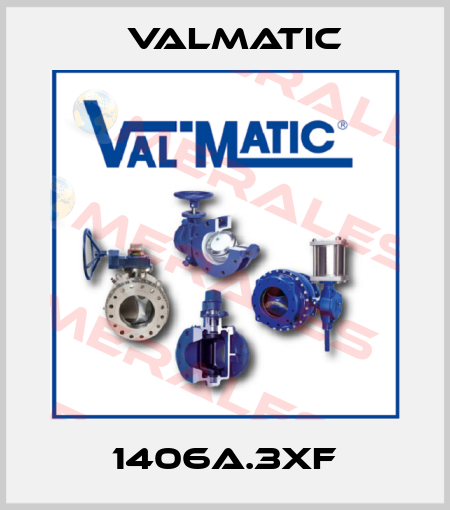 1406A.3xF Valmatic