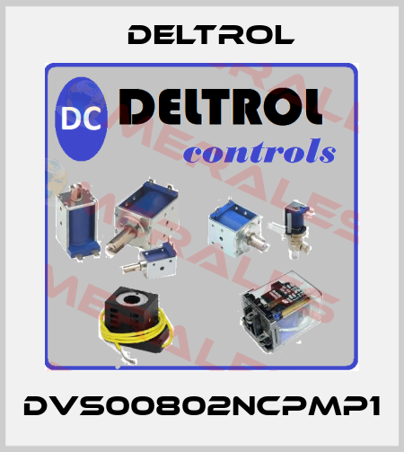 DVS00802NCPMP1 DELTROL