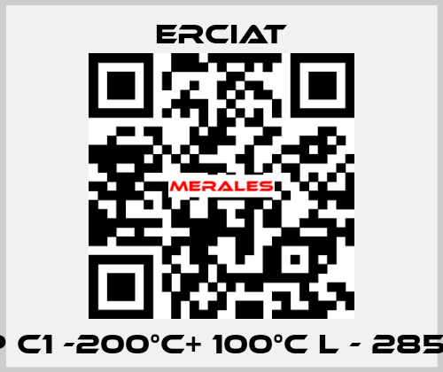 TYP C1 -200°C+ 100°C L - 285MM ERCIAT