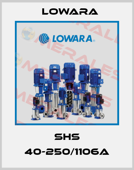 SHS 40-250/1106A Lowara