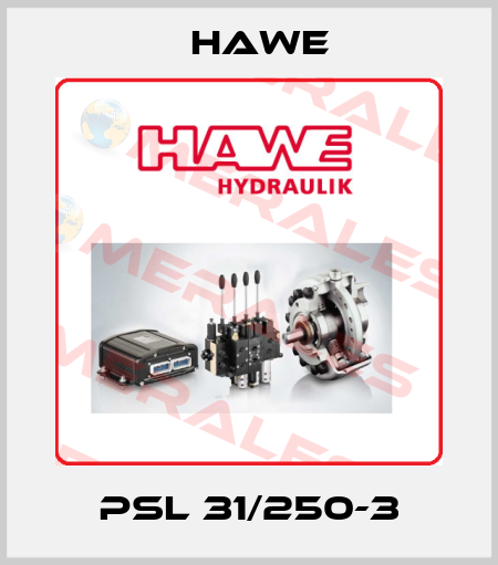 PSL 31/250-3 Hawe