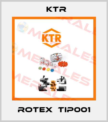 Rotex  Tip001 KTR