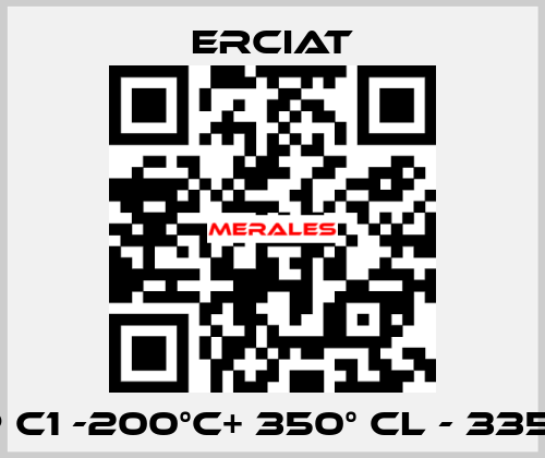 TYP C1 -200°C+ 350° CL - 335MM ERCIAT