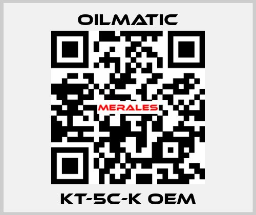 KT-5C-K OEM OILMATIC
