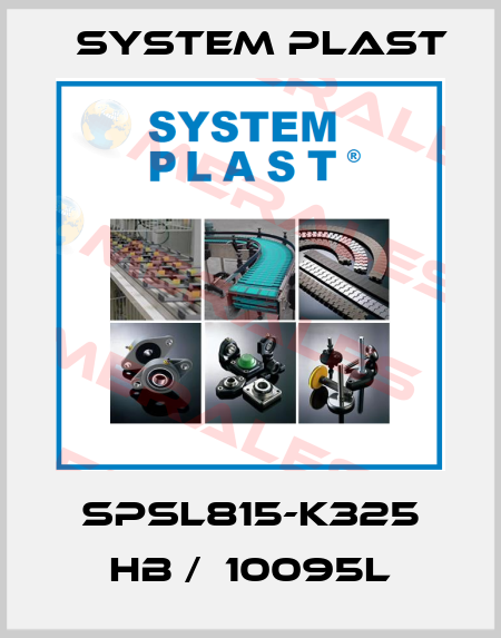 SPSL815-K325 HB /  10095L System Plast