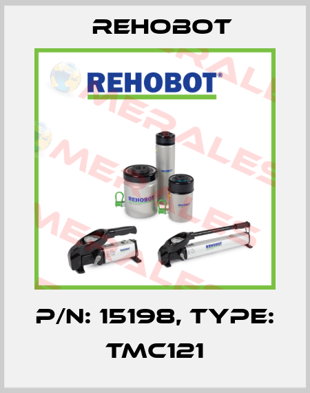 p/n: 15198, Type: TMC121 Rehobot