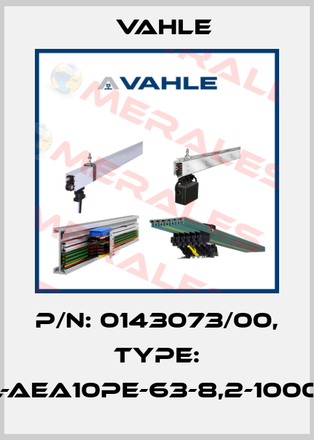 P/n: 0143073/00, Type: AL-AEA10PE-63-8,2-1000-D Vahle