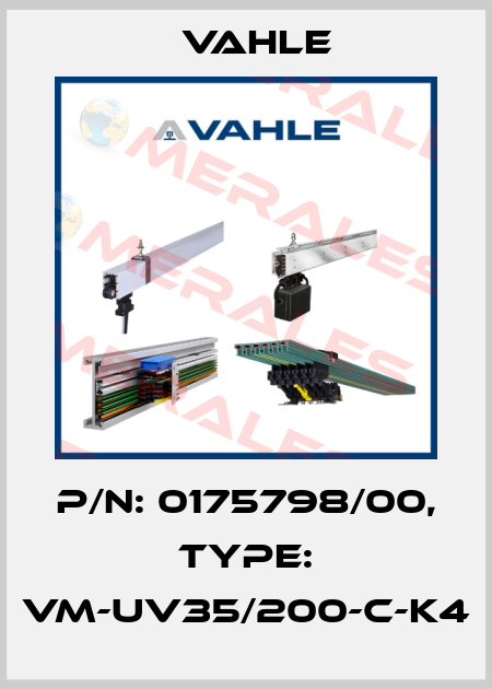 P/n: 0175798/00, Type: VM-UV35/200-C-K4 Vahle