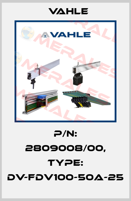 P/n: 2809008/00, Type: DV-FDV100-50A-25 Vahle