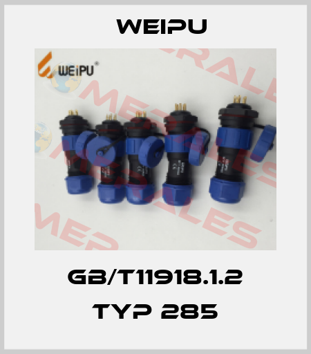 GB/T11918.1.2 TYP 285 Weipu