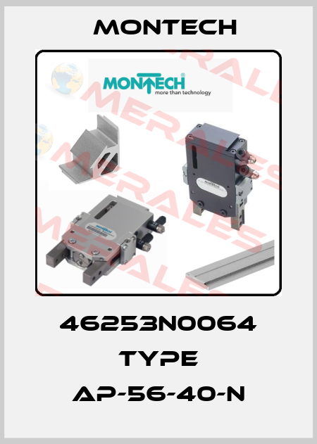 46253N0064 Type AP-56-40-N MONTECH