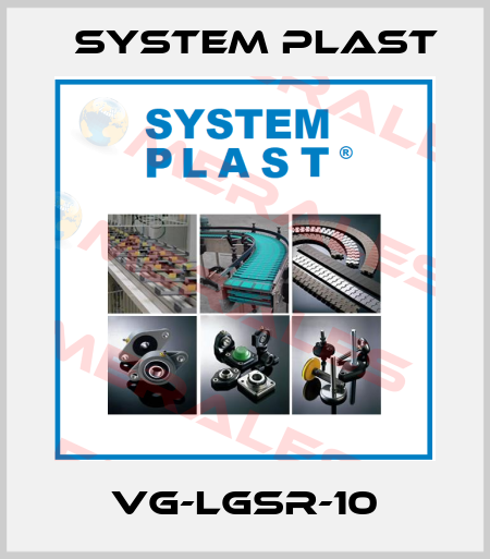 VG-LGSR-10 System Plast
