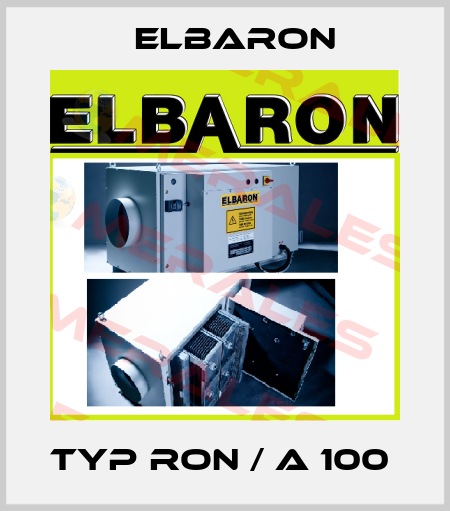 TYP RON / A 100  Elbaron