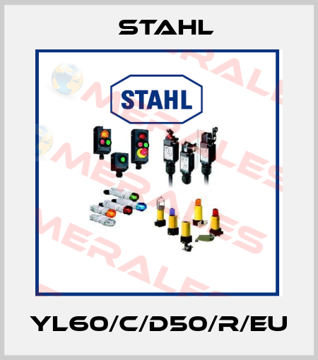 YL60/C/D50/R/EU Stahl