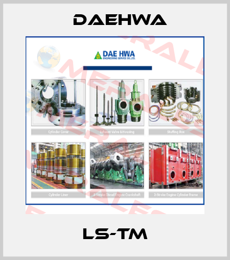 LS-TM Daehwa