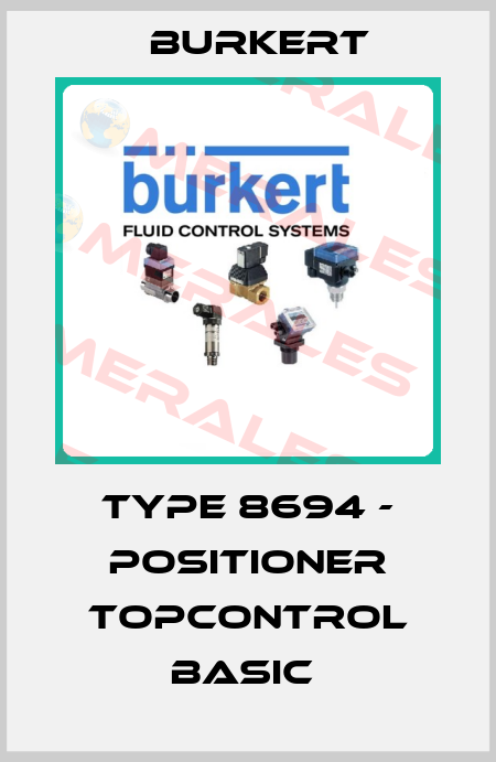 TYPE 8694 - POSITIONER TOPCONTROL BASIC  Burkert