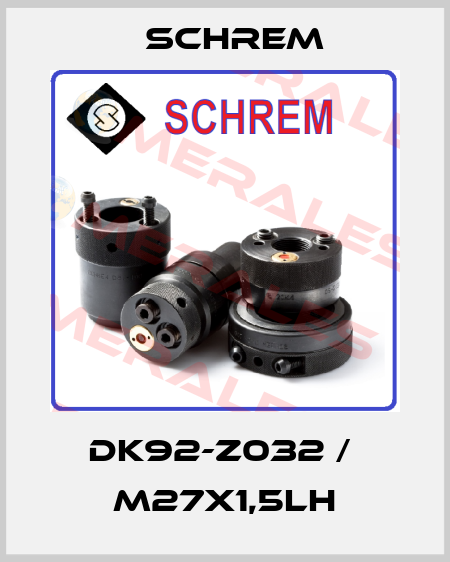DK92-Z032 /  M27x1,5LH Schrem
