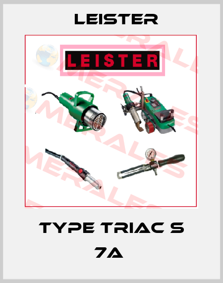 TYPE TRIAC S 7A  Leister