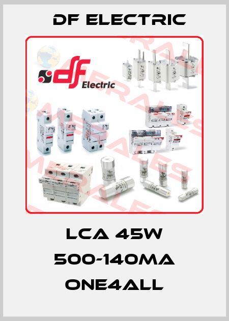 LCA 45W 500-140MA ONE4ALL DF Electric