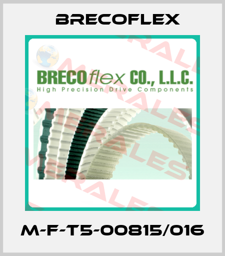 M-F-T5-00815/016 Brecoflex
