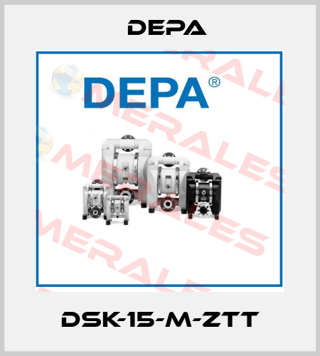 DSK-15-M-ZTT Depa